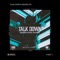 Talk Down (Blaize Remix) artwork