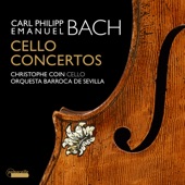 C.P.E. Bach: Cello Concertos - Christophe Coin artwork