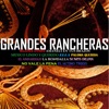 Grandes Rancheras