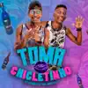 Stream & download Toma Chicletinho - Single