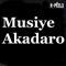 Musiye Akadaro (Radio Edit) - R.PEELS lyrics