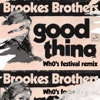 Good Thing (Wh0's Festival Remix) - Single