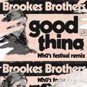 Good Thing (Wh0's Festival Remix) artwork