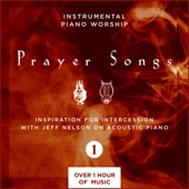 Instrumental Piano Worship Prayer Songs - Vol. 1 (Whole Hearted Worship) artwork