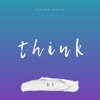 Think - EP