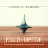 2 Horas de Equilibrio Físico y Mental - Música Instrumental Zen para Aportar Calma y Equilibrio Mental