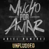 Stream & download Mucho Por Amar (Unplugged) - Single