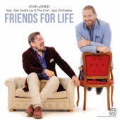 Friends for Life (feat. Geir André Lie & The Livin' Jazz Orchestra) artwork