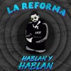 Hablan y Hablan - Single