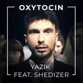 Oxytocin (feat. Shedizer) artwork
