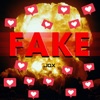 FAKE - Single