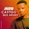 Castigo dos Deuses - Zakente lyrics