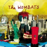 The Wombats - Moving to New York