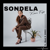 Sondela (feat. iSoul & Oreo) artwork