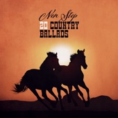 Non Stop 20 Country Ballads - Beautiful Country Folk Music, Essential Love Collection for Romantic Moments artwork