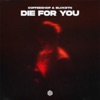 Die For You - Single