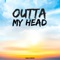 Outta My Head artwork