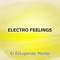 Organizaciones Reveldes - Electro Feelings lyrics