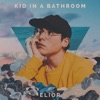 Kid in a Bathroom - EP