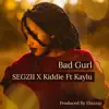 Bad Gurl (feat. Kaylu) - Single album lyrics, reviews, download