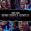 Being Gentle (Gentle) [feat. Sene] - Single, 2020