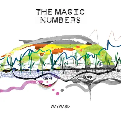 Wayward - Single - The Magic Numbers