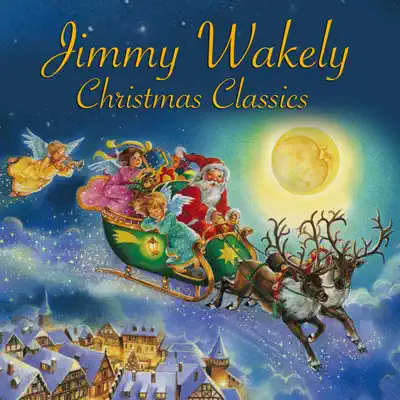 Christmas Classics - Jimmy Wakely