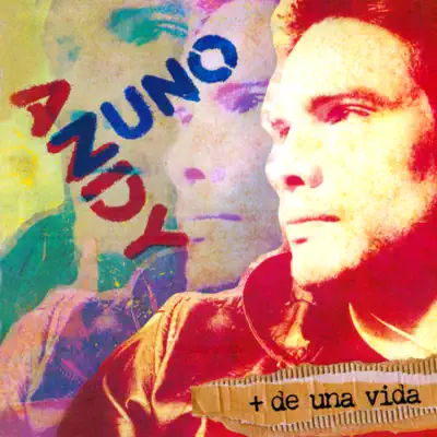 + de una Vida - Andy Zuno