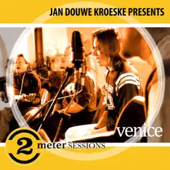 Jan Douwe Kroeske presents: 2 Meter Sessions - Venice - Venice