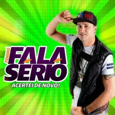 Acertei de Novo! - Forró Fala Sério Acertei de Novo! - Forró Fala Sério