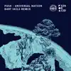 Universal Nation (Bart Skils Remix) - Single album lyrics, reviews, download