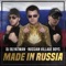 Made in Russia - DJ Blyatman & Russian Village Boys lyrics