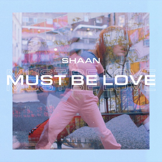 Cover artwork for Must Be Love