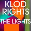 Stream & download The Lights - EP