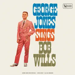 George Jones Sings Bob Wills - George Jones