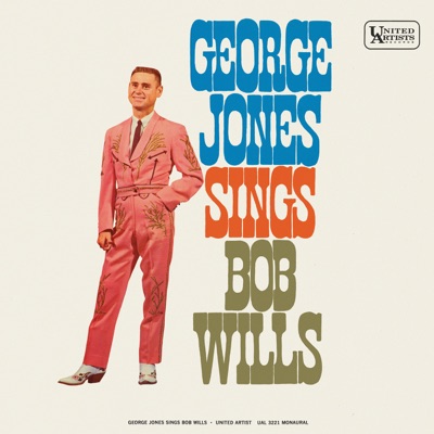 George Jones Sings Bob Wills - George Jones