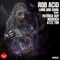 Long & Dark (Niereich Remix) - Rob Acid lyrics