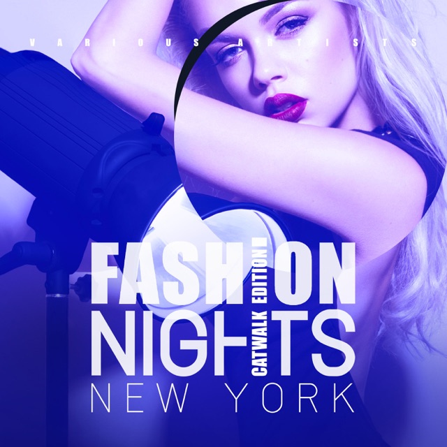 Kenneth Garcia Fashion Nights New York (Catwalk Edition) Album Cover
