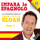 Impara Lo Spagnolo Con John Peter Sloan. Paso 1 - John Peter Sloan