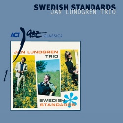 Jan Lundgren Trio - Solen Glimmar Blank Och Trind