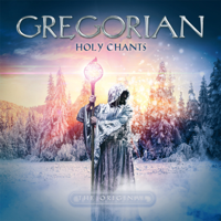 Gregorian - Holy Chants artwork