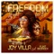 Freedom (Fight for It) [feat. Flint Bedrock] - Joy Villa lyrics