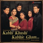 Kabhi Khushi Kabhie Gham (Original Motion Picture Soundtrack)