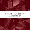 Stream & download Searching EP (feat. Scotty)