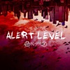 Alert Level (Quarantined Mix) - Single