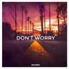 Don't Worry - Single, 2020