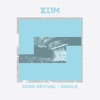 Send Revival (feat. Ian Yates) - Single