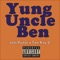 Yung Uncle Ben (feat. Tee-Kay V.) - Jedi Rydar lyrics