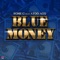 Blue Money (feat. Ayoo Ago) - Rome G lyrics