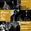 Dance Wit Me (feat. Ghost Town Prospects & Johnny Baxter) - Single